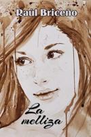 La Melliza 1517641373 Book Cover