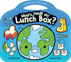 What's Inside My Lunch Box?: A Lift-the-Flap Book 1534415947 Book Cover