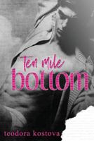 Ten Mile Bottom 1728784042 Book Cover