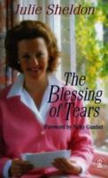 The Blessing of Tears (Hodder Christian Paperbacks) 0340652004 Book Cover