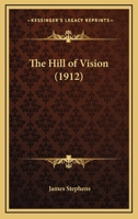 The hill of vision, 101666687X Book Cover