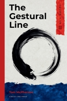 The Gestural Line 1919305297 Book Cover