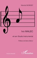 Ivo Malec et son Studio Instrumental 2747585921 Book Cover