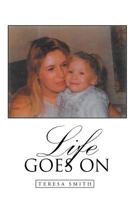 Life Goes On 1684098610 Book Cover