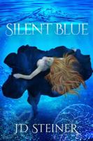 Silent Blue 0578488310 Book Cover