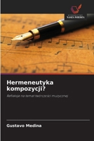 Hermeneutyka kompozycji? (Polish Edition) 6208637988 Book Cover