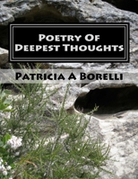Poetry Of Deepest Thoughts 1517686237 Book Cover