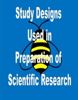 Study Designs Used in Preparation of Scientific Research B0BSJCNWML Book Cover