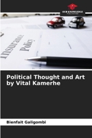 Political Thought and Art by Vital Kamerhe 6208870291 Book Cover