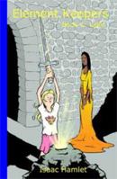 Element Keepers: Light 1936243512 Book Cover