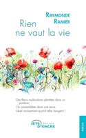 Rien ne vaut la vie (French Edition) 2355237999 Book Cover