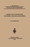 Chemie und Stoffwechsel von Binde- und Knochengewebe 3540020012 Book Cover