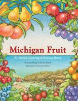 Michigan Fruit Coloring Book 0615475701 Book Cover