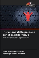 Inclusione delle persone con disabilità visive (Italian Edition) 6209413358 Book Cover