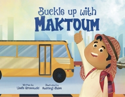 Buckle up with Maktoum 9948647491 Book Cover