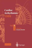 Cardiac Arrhythmias 1999: Proceedings of the 6th International Workshop on Cardiac Arrhythmias (Venice, 5-8 October 1999) 8847000718 Book Cover