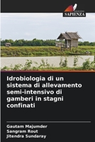 Idrobiologia di un sistema di allevamento semi-intensivo di gamberi in stagni confinati 6205782359 Book Cover