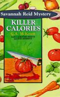 Killer Calories (Savannah Reid Mystery, Book 3) 1575665212 Book Cover