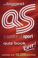 The Biggest 'a Question of Sport' Book Ever! 1842224131 Book Cover