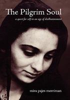 The Pilgrilm Soul 0557478901 Book Cover