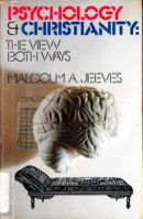 Psychology and Christianity: The view both ways 0877847789 Book Cover