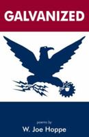 Galvanized 0974070351 Book Cover