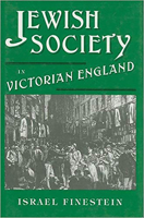 Jewish Society in Victorian England: Collected Essays 0853032440 Book Cover
