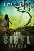 The Sibyl Reborn 1481042653 Book Cover