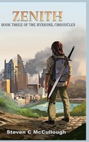 Zenith, Book Three of The Myrrosil Chronicles 0359610234 Book Cover