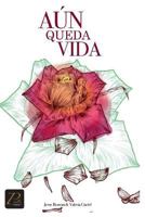 Aun Queda Vida 9929629068 Book Cover