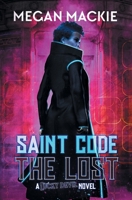 Saint Code: The Lost B0BTN16KNP Book Cover