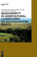 Biodiversity in Agricultural Landscapes of Southeastern Brazil 3110480832 Book Cover