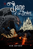 Bane of the Broken (The Kantos) B0GR5KZ3YZ Book Cover