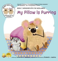 My Pillow is Purring (Weekends with the Woollabies) B0H8FB1JXX Book Cover