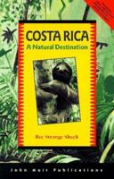 Costa Rica: A Natural Destination 1562612913 Book Cover