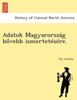 Adatok Magyarország bővebb ismertetésére. 1249010489 Book Cover