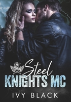 Steel Knights MC Books 1 - 5: An Alpha Male Biker Romance B097XFT2ZX Book Cover