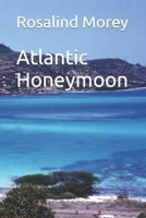 Atlantic Honeymoon B09F1FWRGN Book Cover