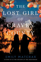 The Lost Girl of Craven County B0FHJY21HP Book Cover