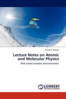 Lecture Notes on Atomic and Molecular Physics 3845417064 Book Cover