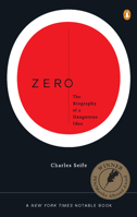 Zero: The Biography of a Dangerous Idea 0285635948 Book Cover