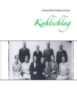 Kahlschlag 3744818284 Book Cover