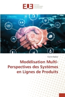 Modélisation Multi-Perspectives des Systèmes en Lignes de Produits 6203418366 Book Cover