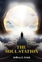 The Soul Station B0FHCS6226 Book Cover