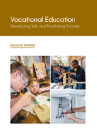 Vocational Education: Developing Skills and Facilitating Success B0FH64NFB3 Book Cover