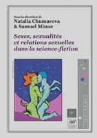Sexes, sexualités et relations sexuelles dans la science-fiction (French Edition) 2810629137 Book Cover