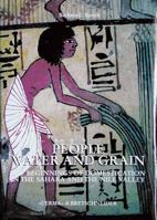 People, Water and Grain: The Beginning of Domestication in the Sahara and the Nile Valley 8882650170 Book Cover