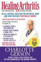 Healing Arthritis: The Gerson Way B008HRU1J8 Book Cover