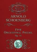 Five Orchestral Pieces (Dover Miniature Scores) 0486406423 Book Cover