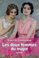 Les Deux Femmes Du Major 1530047234 Book Cover